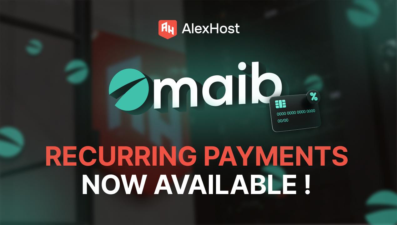 alexhost-maib-payment-method-recurring.jpeg