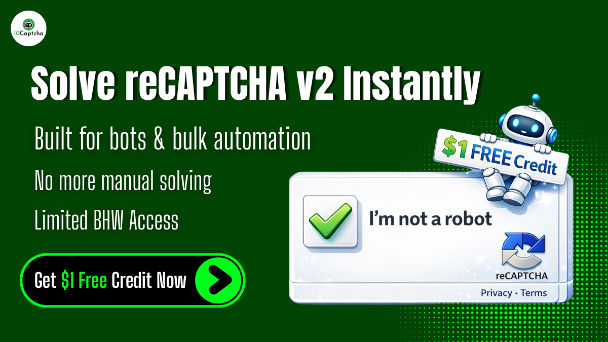 BHW - $1 Bonus for reCAPTCHA v2 Solving.png