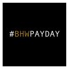 BHWPAYDAY.jpg BHWPAYDAY.jpg
