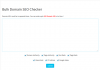 Bulk Domain SEO Checker - Sujoy Dhar SEO Tools.png Bulk Domain SEO Checker - Sujoy Dhar SEO Tools.png