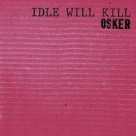 idlewillkill