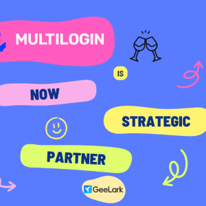 MultiLogin is now GeeLark's strategic partner