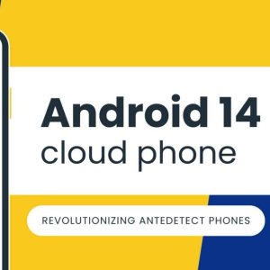 GeeLark’s Android 14 Cloud Phone.jpg