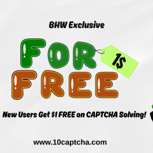 $1 FREE on CAPTCHA Solving – BHW Exclusive