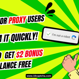 CAPTCHA Solving Offer For Proxy Users!