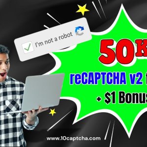 24H Reminder: 50,000 reCAPTCHA v2 for $10 + $1 Bonus!