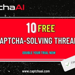 Double Your Trial Now: 10 FREE CAPTCHA-solving Threads Instantly!