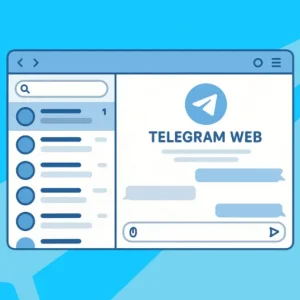 The Ultimate 2025 Guide to Telegram Web: From Beginner to Pro