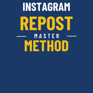 Instagram Repost Master Method