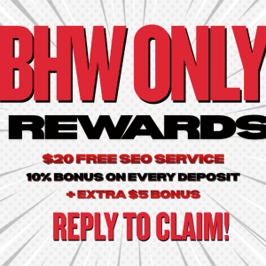 Exclusive BlackHatWorld Offer: Enjoy a Free $20 Credit + 10% Bonus on Every Top-Up+ Extra 5$ Free Bonus!
