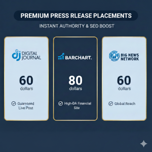 Digital PR and Press Releases: Digital Journal, BigNewsNetwork, Barchart etc.