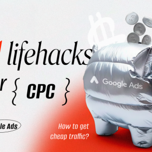 5 real lifehacks to lower CPC_1200х630.png