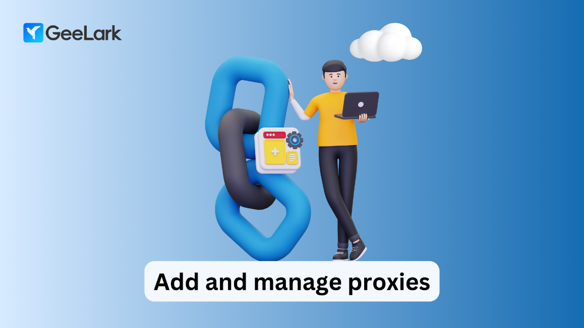 Add and manage proxies