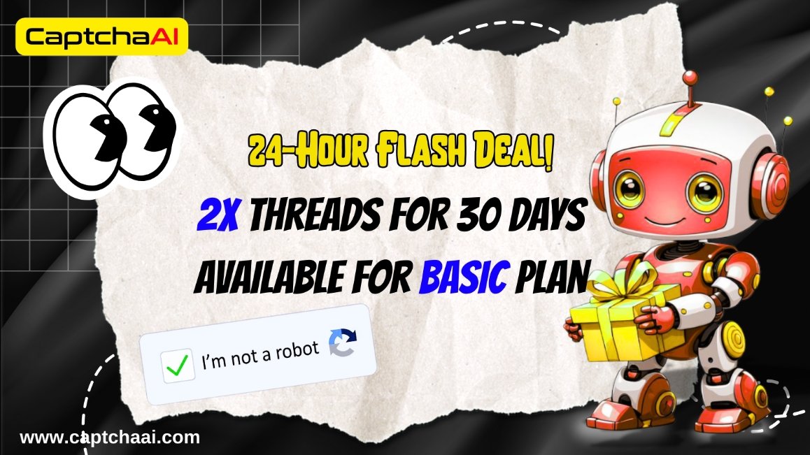 BHW Alert: Double Your CAPTCHA-Solving Threads — 24H Exclusive Offer!