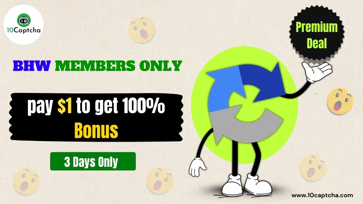 BHW Exclusive — Pay $1, Get 100% Bonus Instantly!