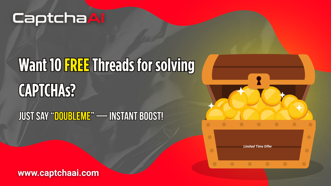 Boost Your CAPTCHA Power — Get 10 Threads FREE!