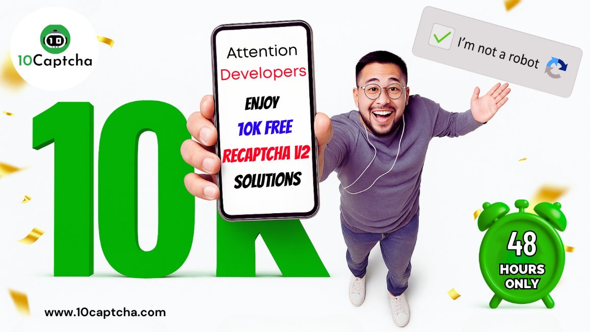 Exclusive Dev Deal – 10,000 FREE reCAPTCHA v2 Solves!