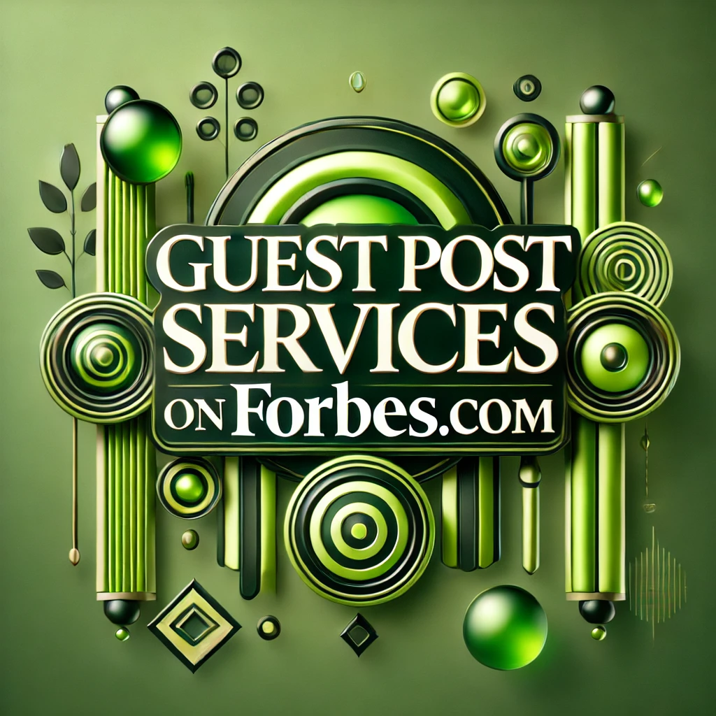 Guest post on forbes.com ,get Forbes magazine link