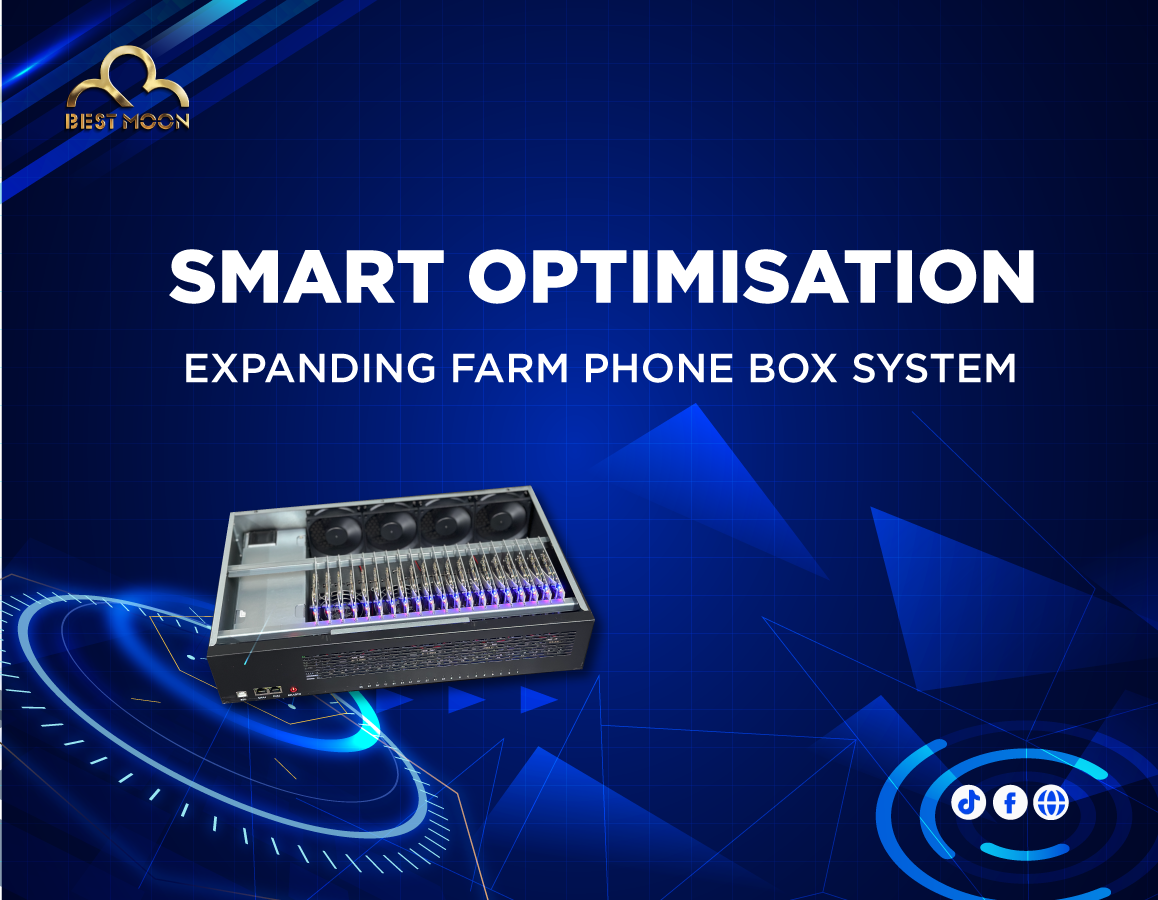 Smart Optimisation – Expandable Boxphone Farm System by Bestmoon