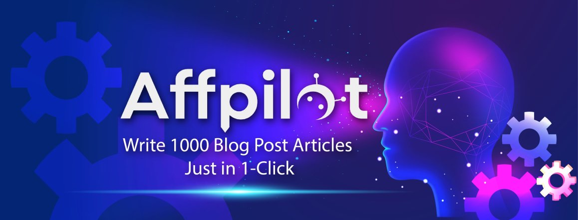 Write 1000 blog articles just in 1-click with Affpilot AI